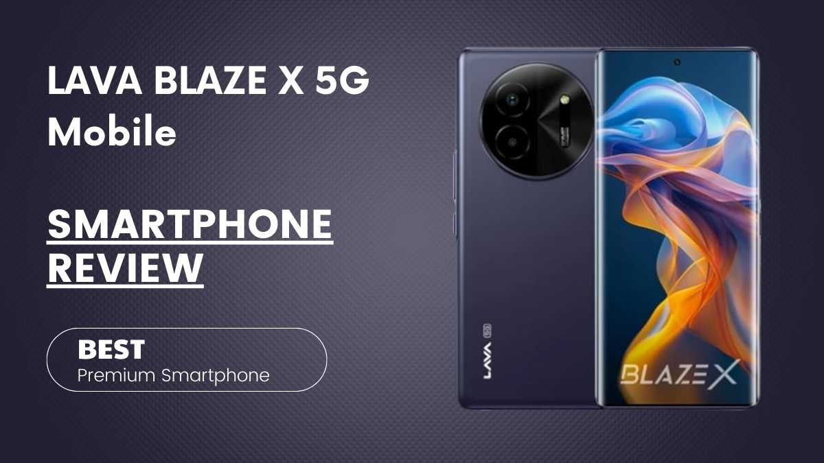 LAVA BLAZE X 5G Mobile